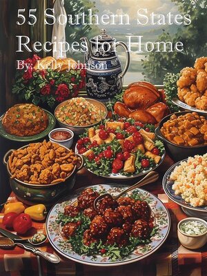 cover image of 55 Southern States Recipes for Home